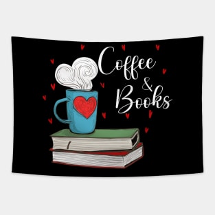 Books And Coffee, coffee lovers , book lovers , funny coffee and books reading Tapestry