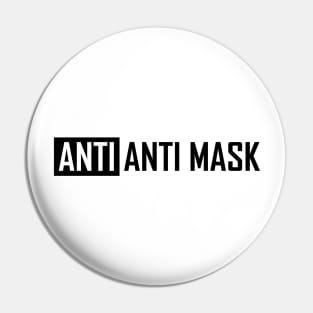 Anti Anti Mask Black Pin