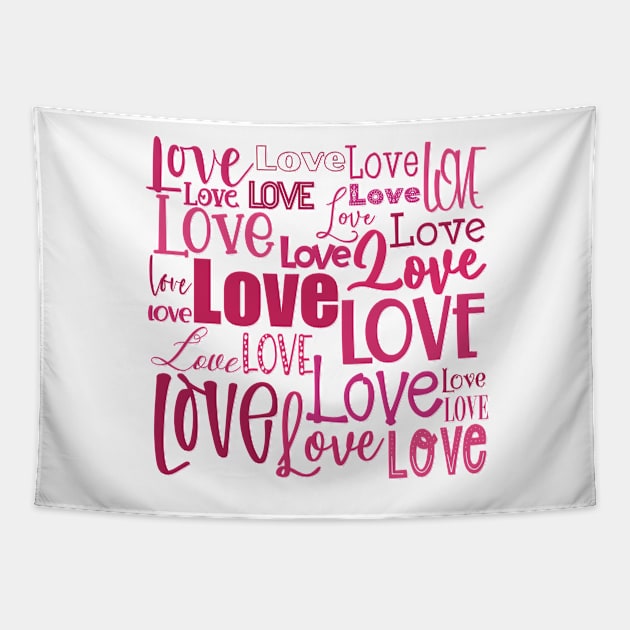 Love is the biggest word , Valentine graphic greeting in pink and red, no background Tapestry by marina63