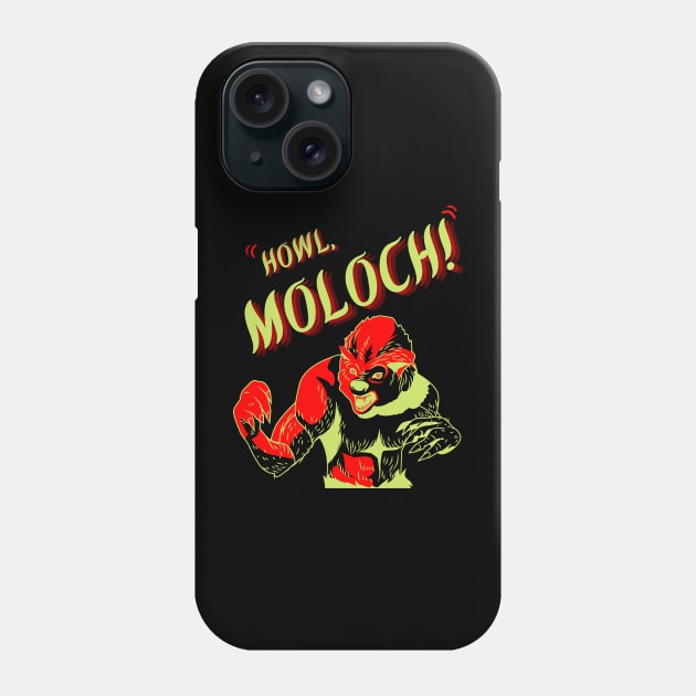 Howl, Moloch! Phone Case by TJWDraws