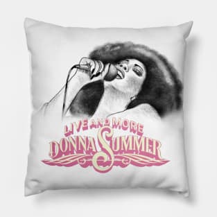 Donna Summer Live and More Pillow