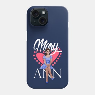 Mary Ann Phone Case