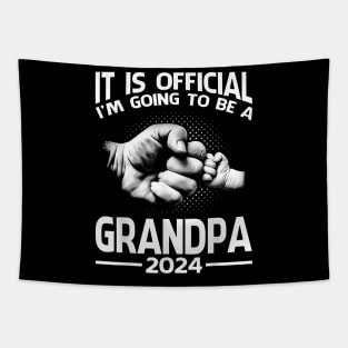 It Is Official I'M Going To Be A Grandpa 2024 Tapestry