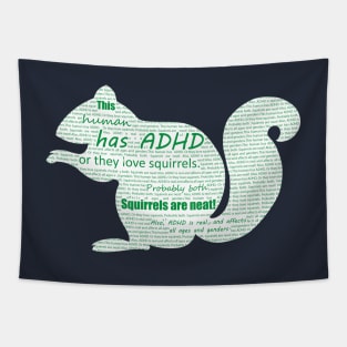 ADHD Squirrel (text art) Tapestry