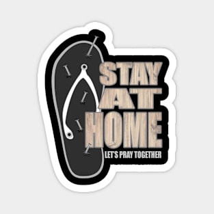 Stay At Home Magnet