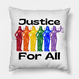 Justice For All Pillow