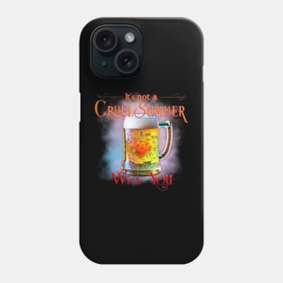 It's not a cruel summer with you Phone Case