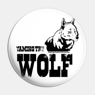 Taming The Wolf Black Sticker Pin