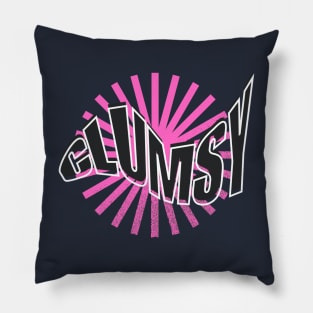 Clumsy Pillow