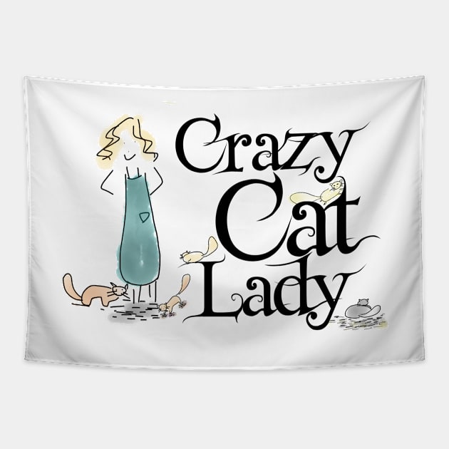 Crazy Cat Lady Funny Tee Tapestry by Korry