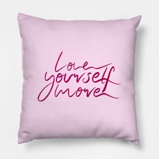 Love Yourself More Pink Pillow