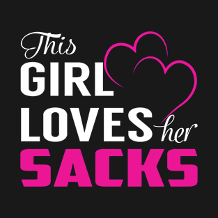 This Girl Loves Her SACKS T-Shirt