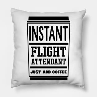 Instant flight attendant, just add coffee Pillow