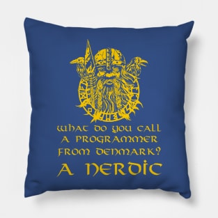 What Do You Call A Programmer From Sweden? A Nerdic. Pillow