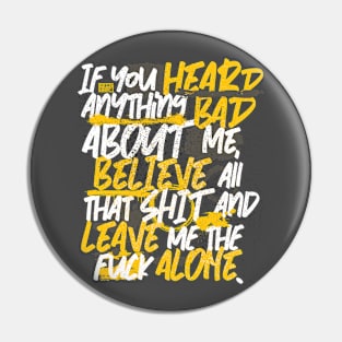 Vintage Embrace Haters Self-Worth Heard Believe Leave Alone Pin