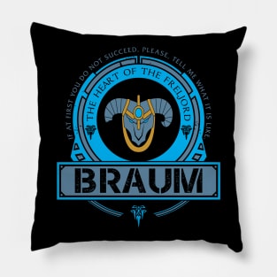 BRAUM - LIMITED EDITION Pillow