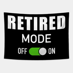 Funny retired mode on for retirement Tapestry