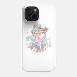 Mermaid Off Duty Phone Case