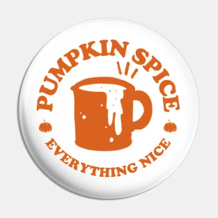 Pumpkin Spice And Everything Nice, Autumn Fall Pin