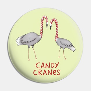 Candy Cranes Pin