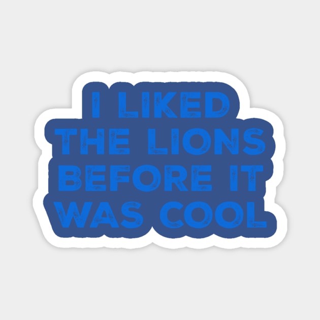 vintage grunge detroit - i liked the lions before it was cool Magnet by GosokanKelambu