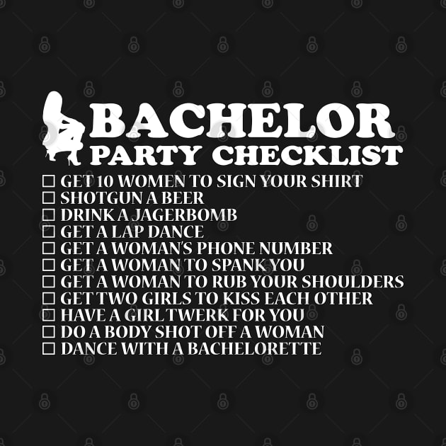 Bachelor Party Checklist by T-Shirt.CONCEPTS