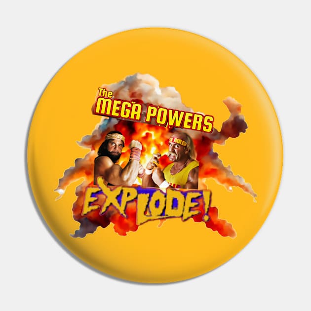 When the Mega Powers Exploded Pin by The Store Name is Available