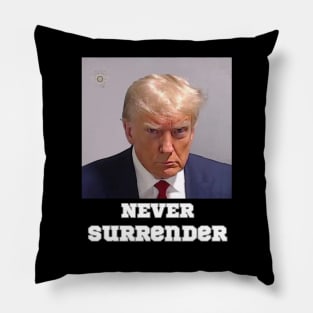 Trump Mugshot Never SurrenderActive Pillow