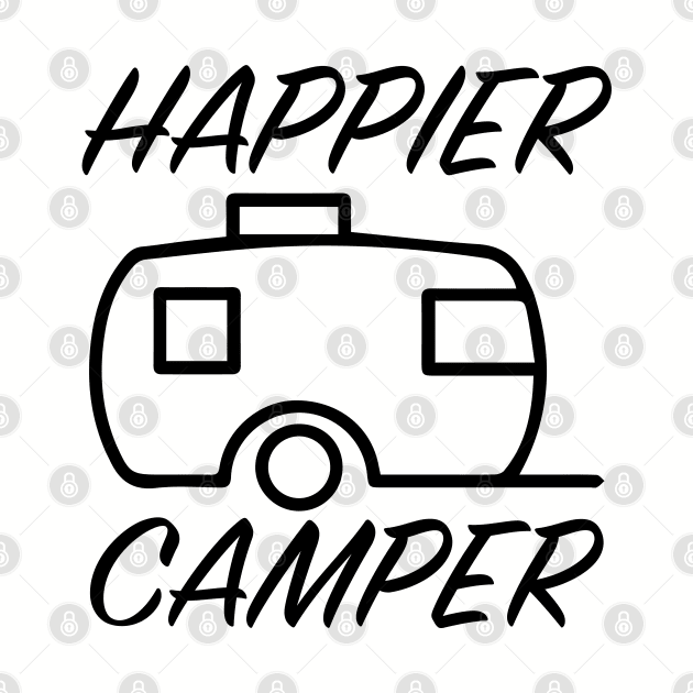 Happier Camper by hiswanderlife