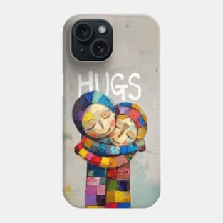 Hugs: Somebody Needs a Hug Today on a Dark Background Phone Case