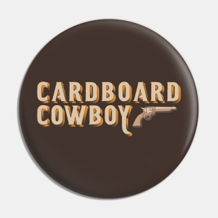 Cardboard Cowboy Logo T-Shirt Pin