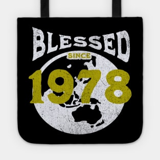 Blessed since 1978 Tote