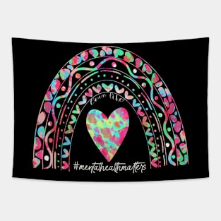 Love life mental Health Matters rainbow design Tapestry