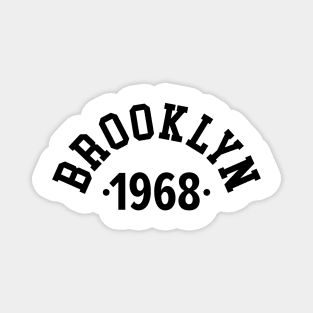 Brooklyn Chronicles: Celebrating Your Birth Year 1968 Magnet