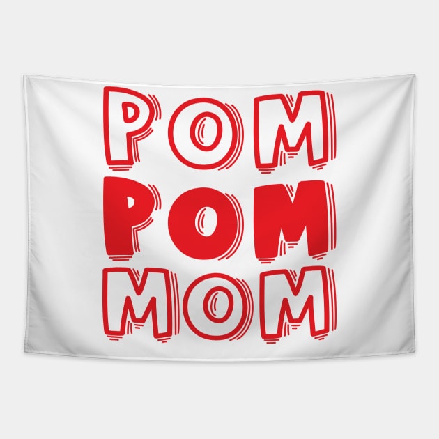 Pom Pom Mom Cheerleader Cheer Mom Cute Funny Tapestry by GlimmerDesigns