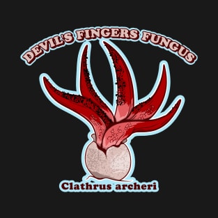 Devil's fingers fungus T-Shirt
