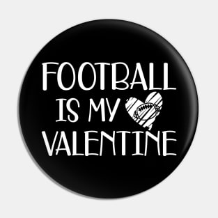Football is my valentine w Pin