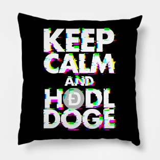 Keep calm and hodl doge Pillow