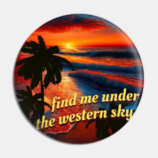 Western Sky Pin