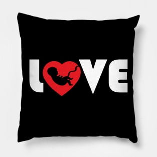 Love Pro Life Gift Anti Abortion Choose Life Pillow