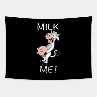 Milk Me! Tapestry