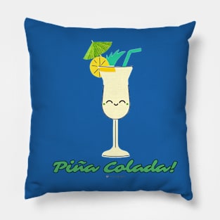 PiÑa Colada! Pillow