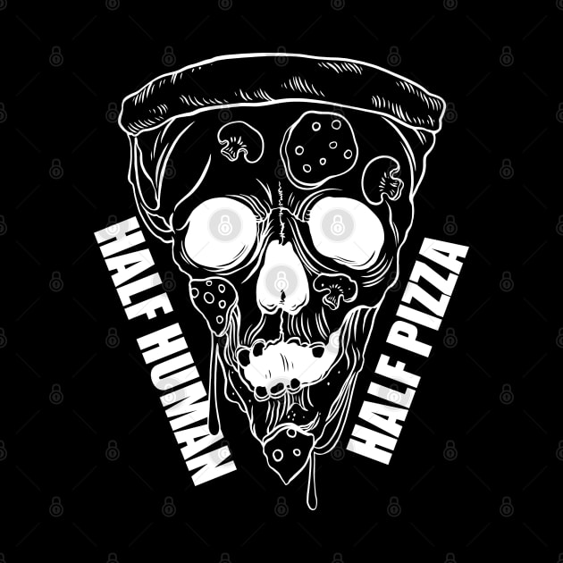 Pizza skull. Half Human Half Pizza by OccultOmaStore