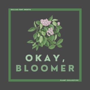 OK bloomer T-Shirt