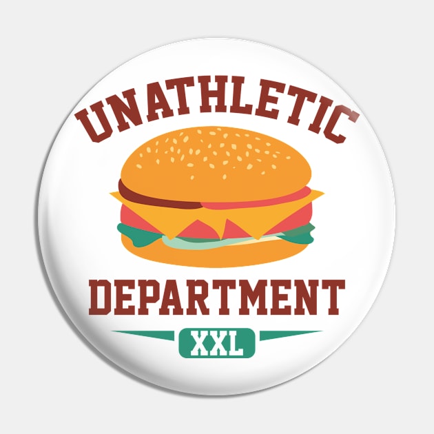 Unathletic Department Pin by AmazingVision