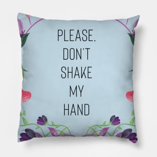 Handshake prohibited Pillow