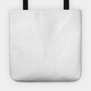 I Have Given Up T-Shirt Tote