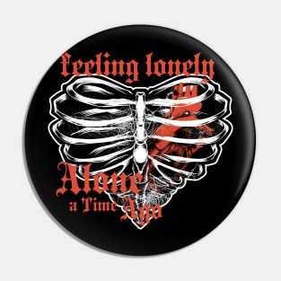 Feeling Lonely Pin