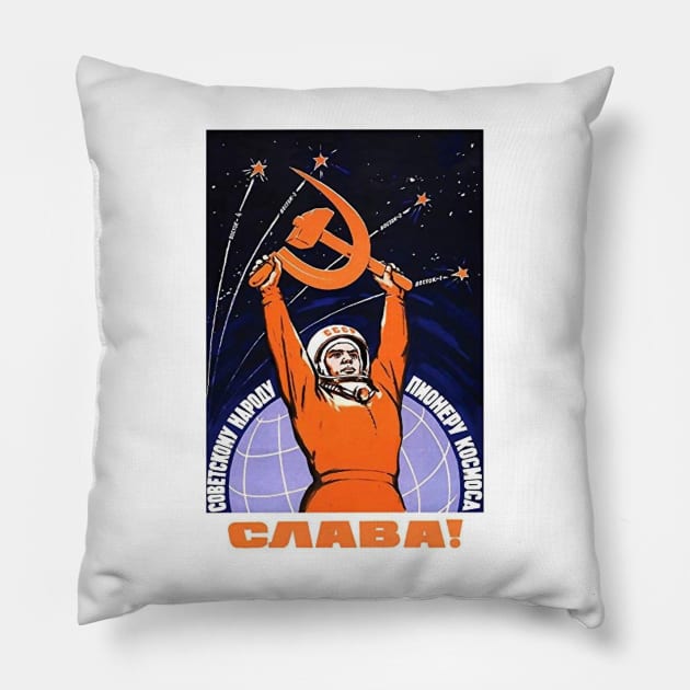 Soviet Propaganda Poster - Space Will Be Ours Pillow by KulakPosting