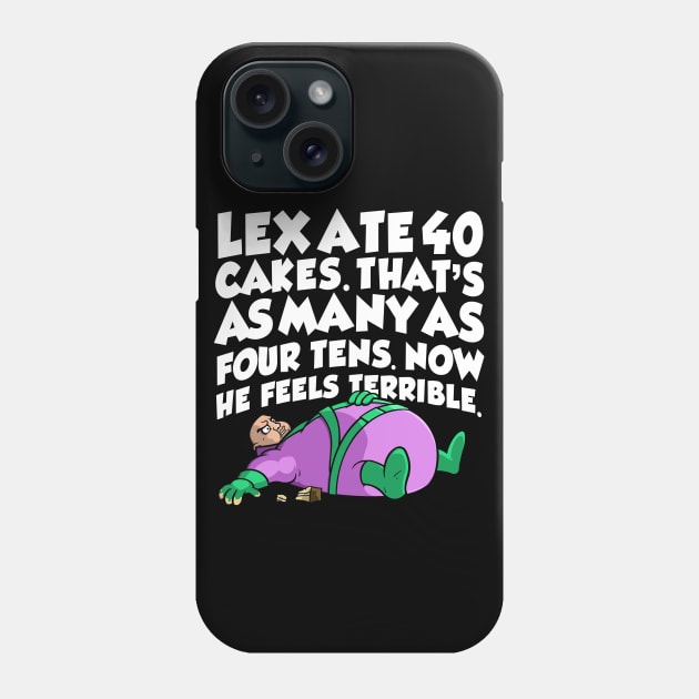 Lex 40 Cakes 2.0 Phone Case by wloem